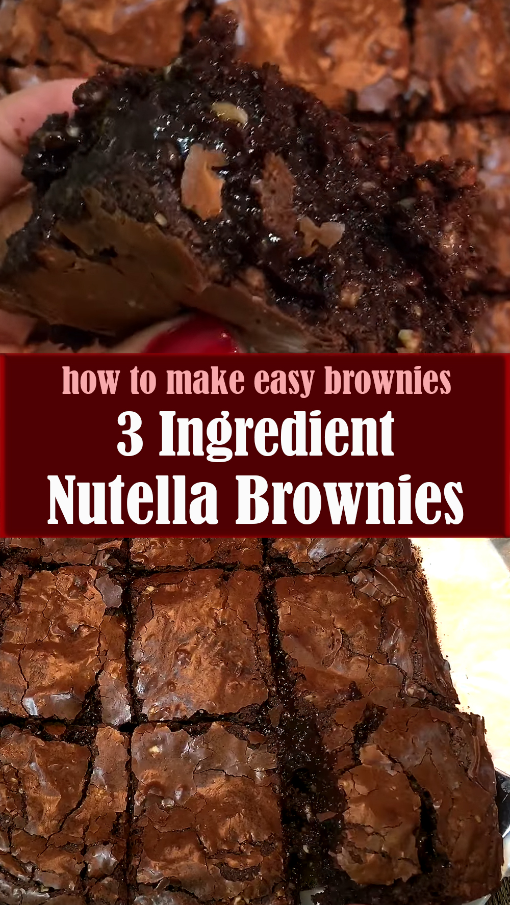 3 Ingredient Nutella Brownies Recipe