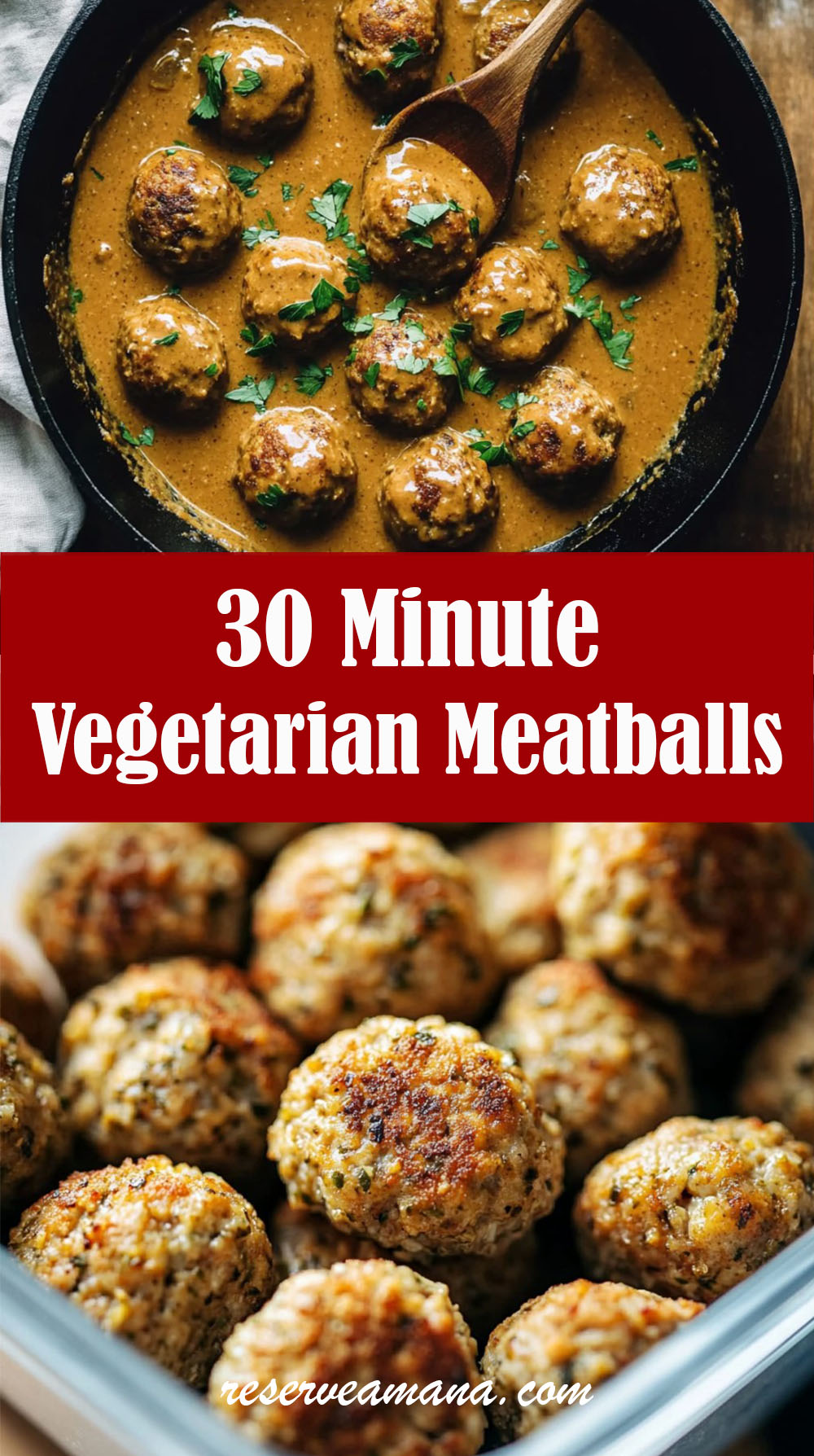 30 Minute Vegetarian Meatballs