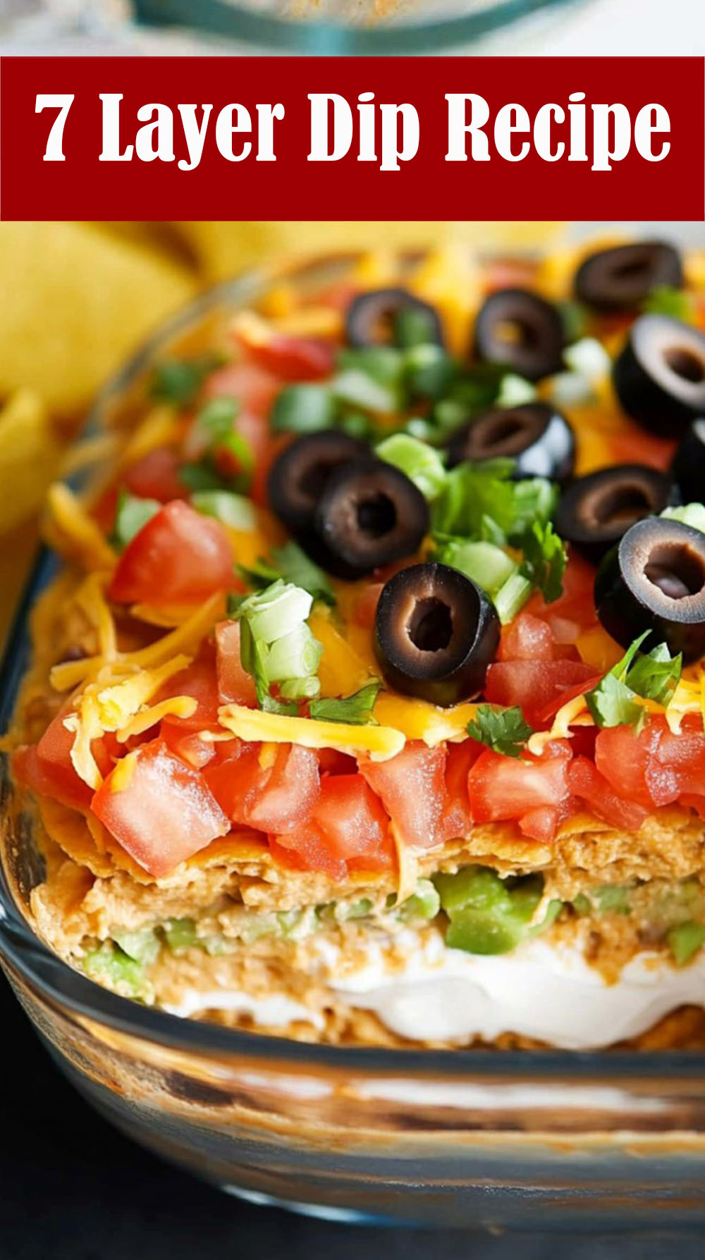 7 Layer Dip Recipe