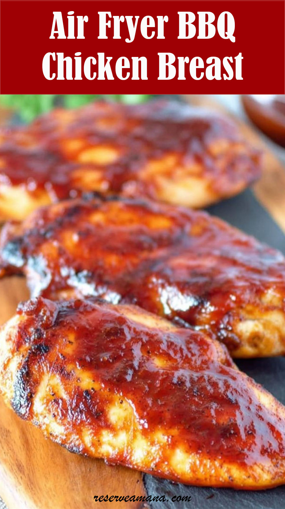 Air Fryer BBQ Chicken Breast