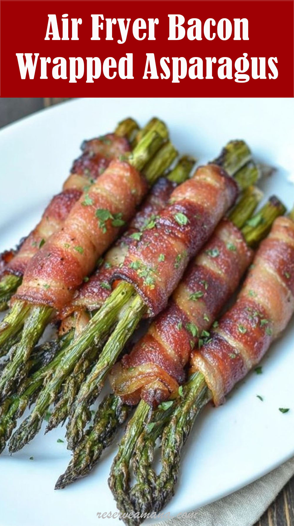 Air Fryer Bacon Wrapped Asparagus