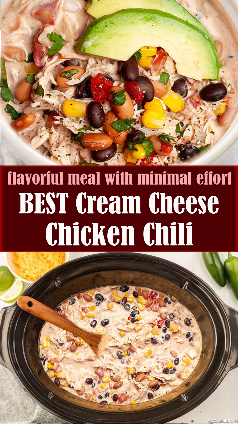 BEST Cream Cheese Chicken Chili Recipe