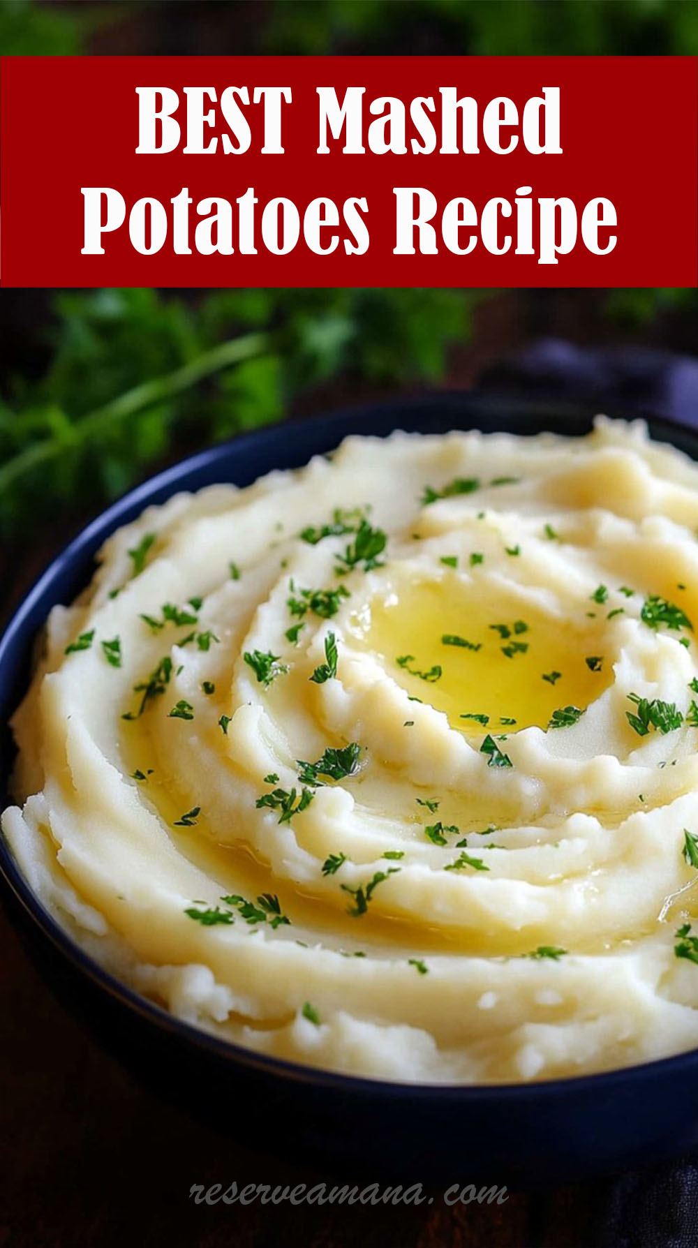 BEST Mashed Potatoes Recipe