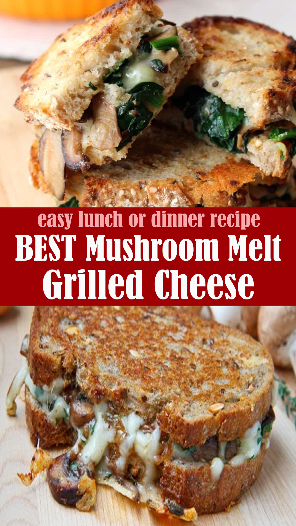 BEST Mushroom Melt Grilled Cheese Recipe