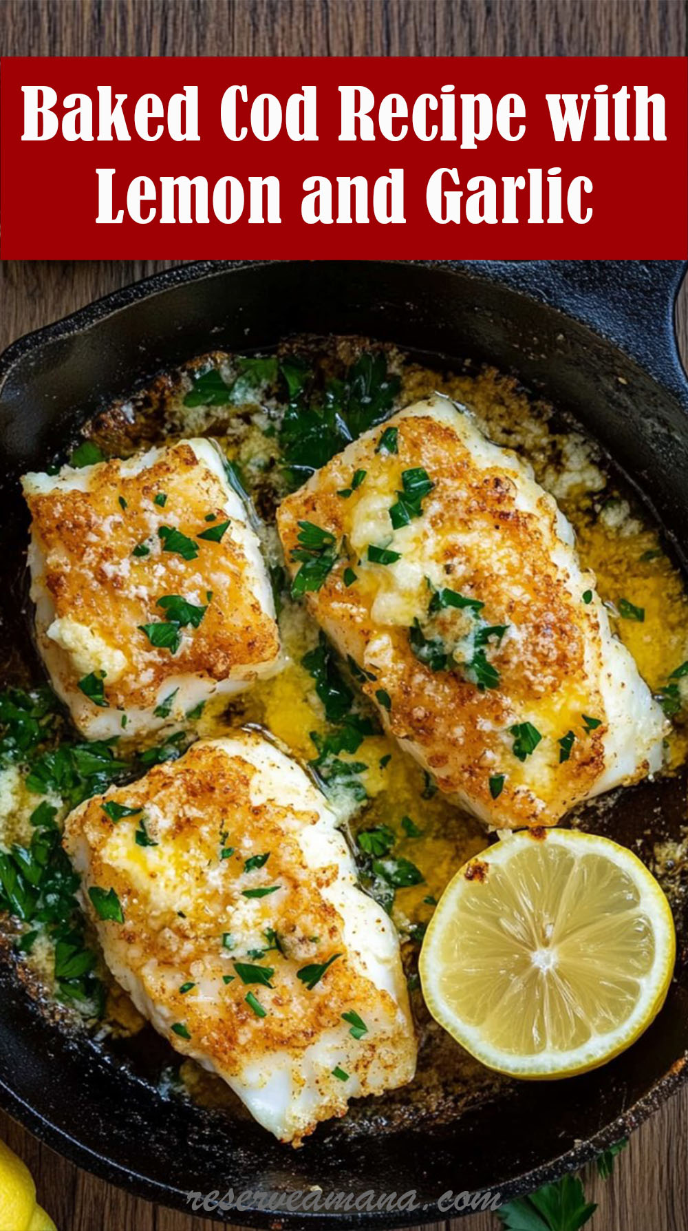 Baked Cod Recipe with Lemon and Garlic