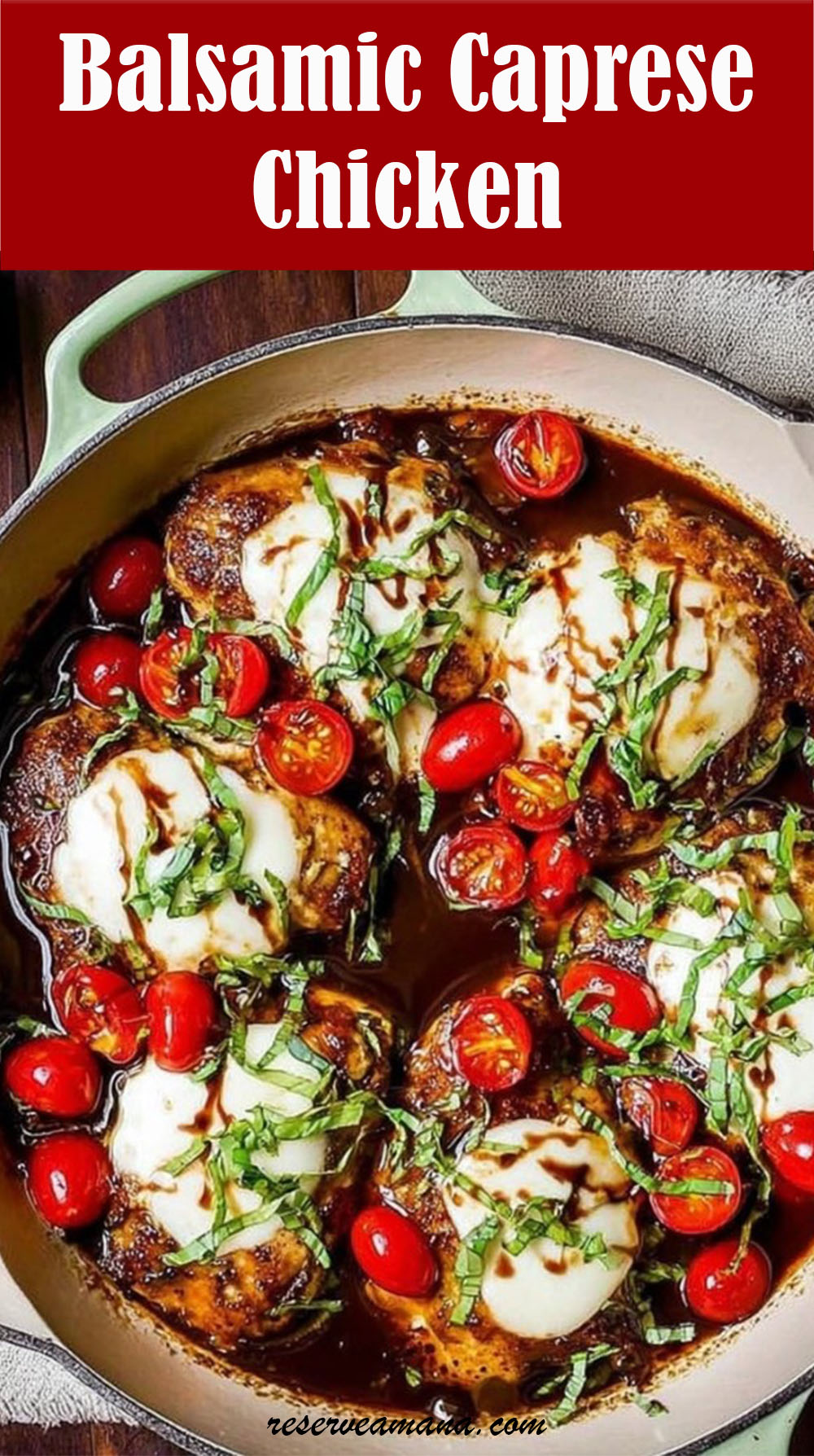 Balsamic Caprese Chicken