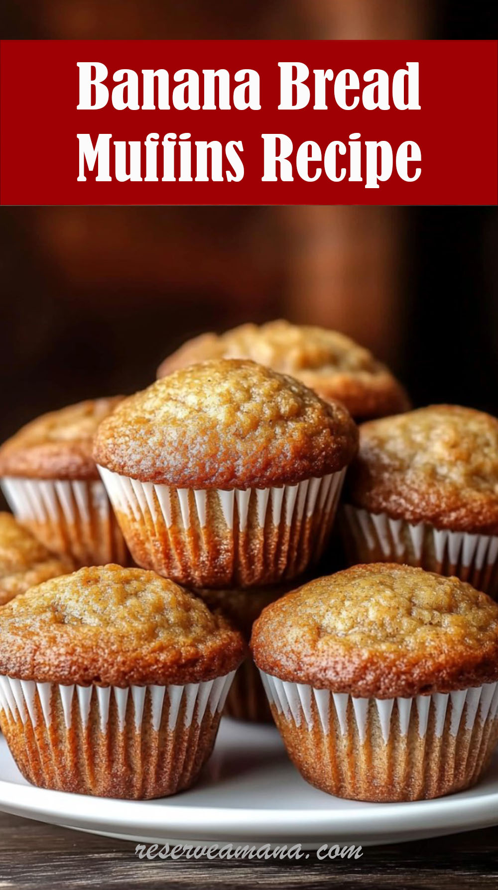 Banana Bread Muffins Recipe