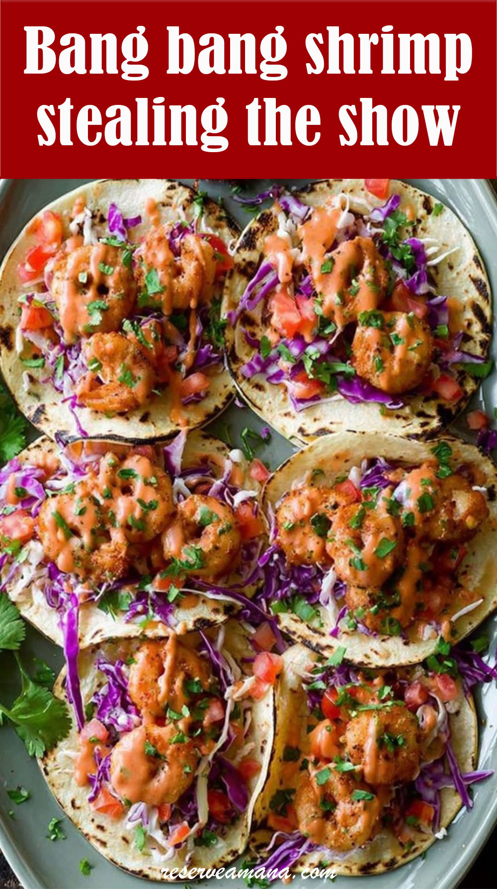 Bang Bang Shrimp Tacos