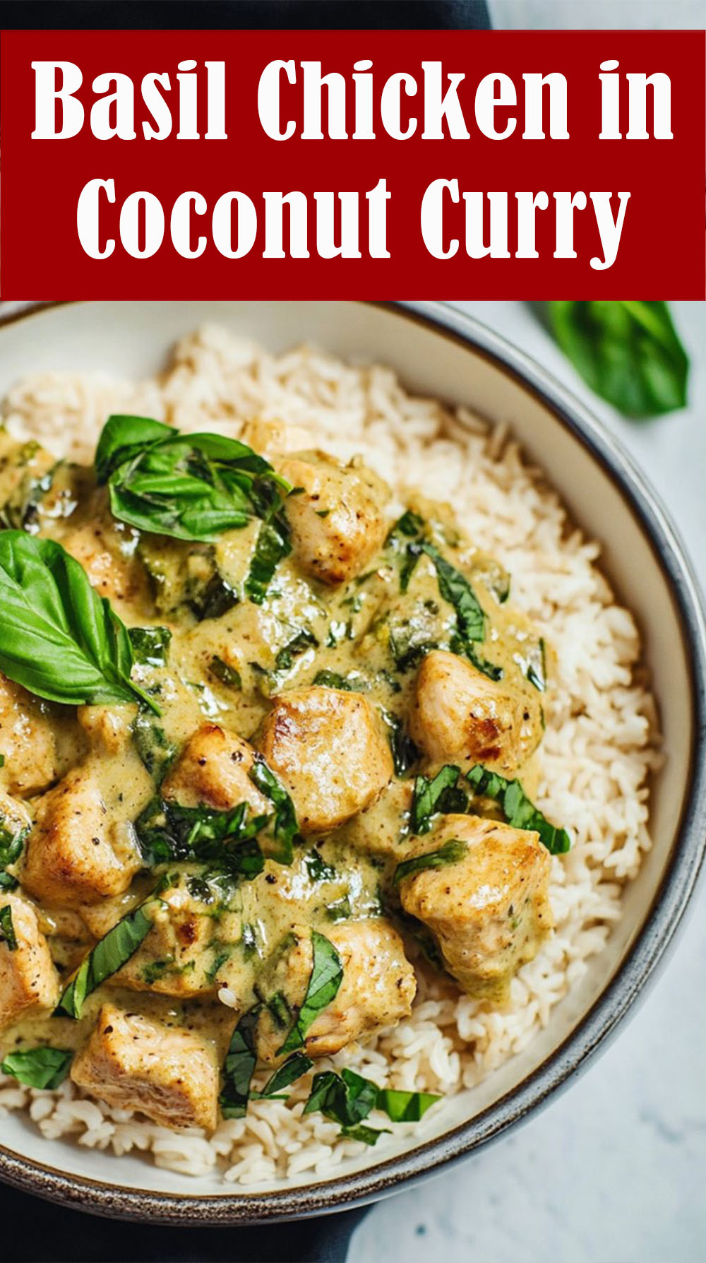 Basil Chicken in Coconut Curry Sauce