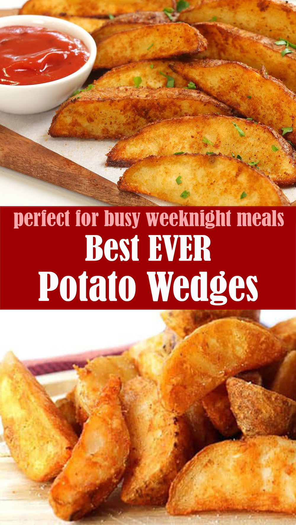 Best EVER Potato Wedges