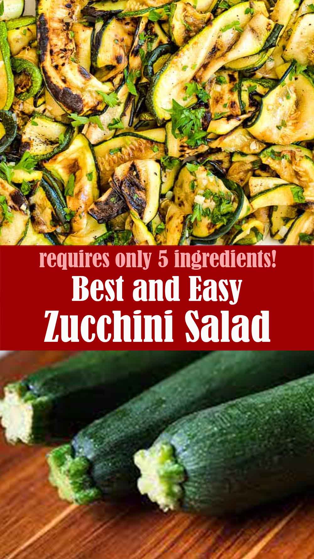 Best and Easy Zucchini Salad Recipe