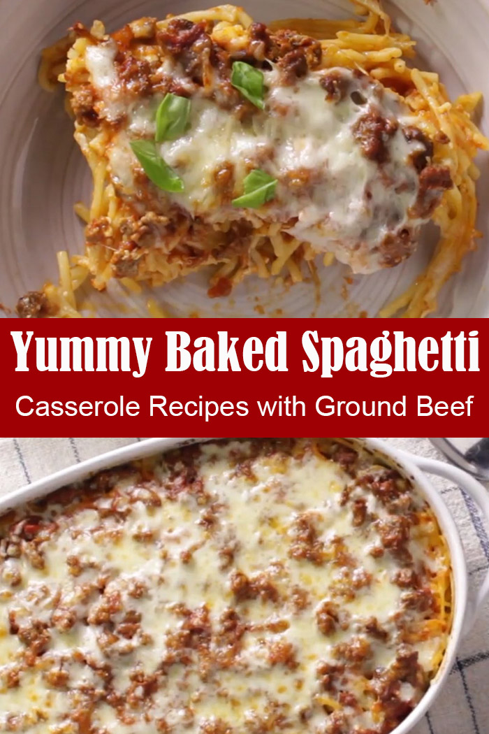 Casserole Recipes with Ground Beef – Yummy Baked Spaghetti Casserole ...