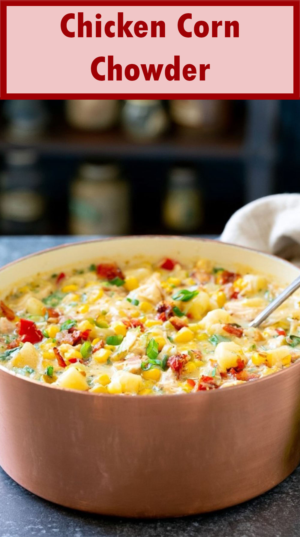 Chicken Corn Chowder