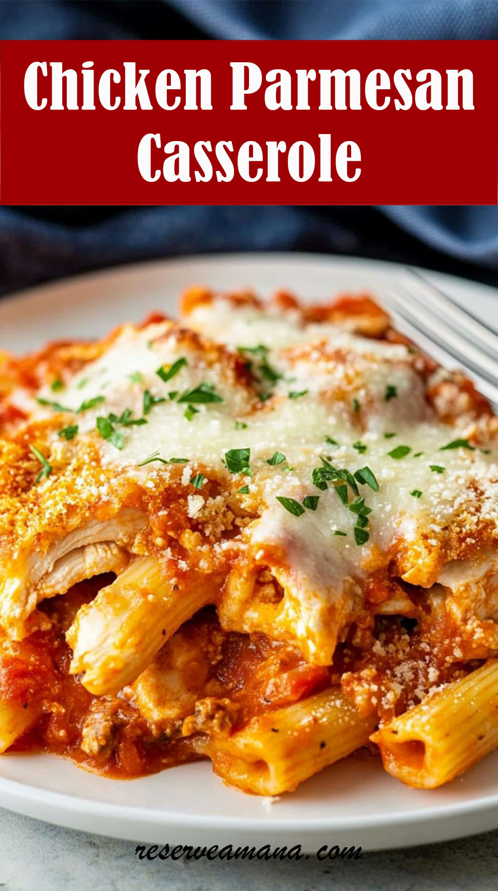 Chicken Parmesan Casserole