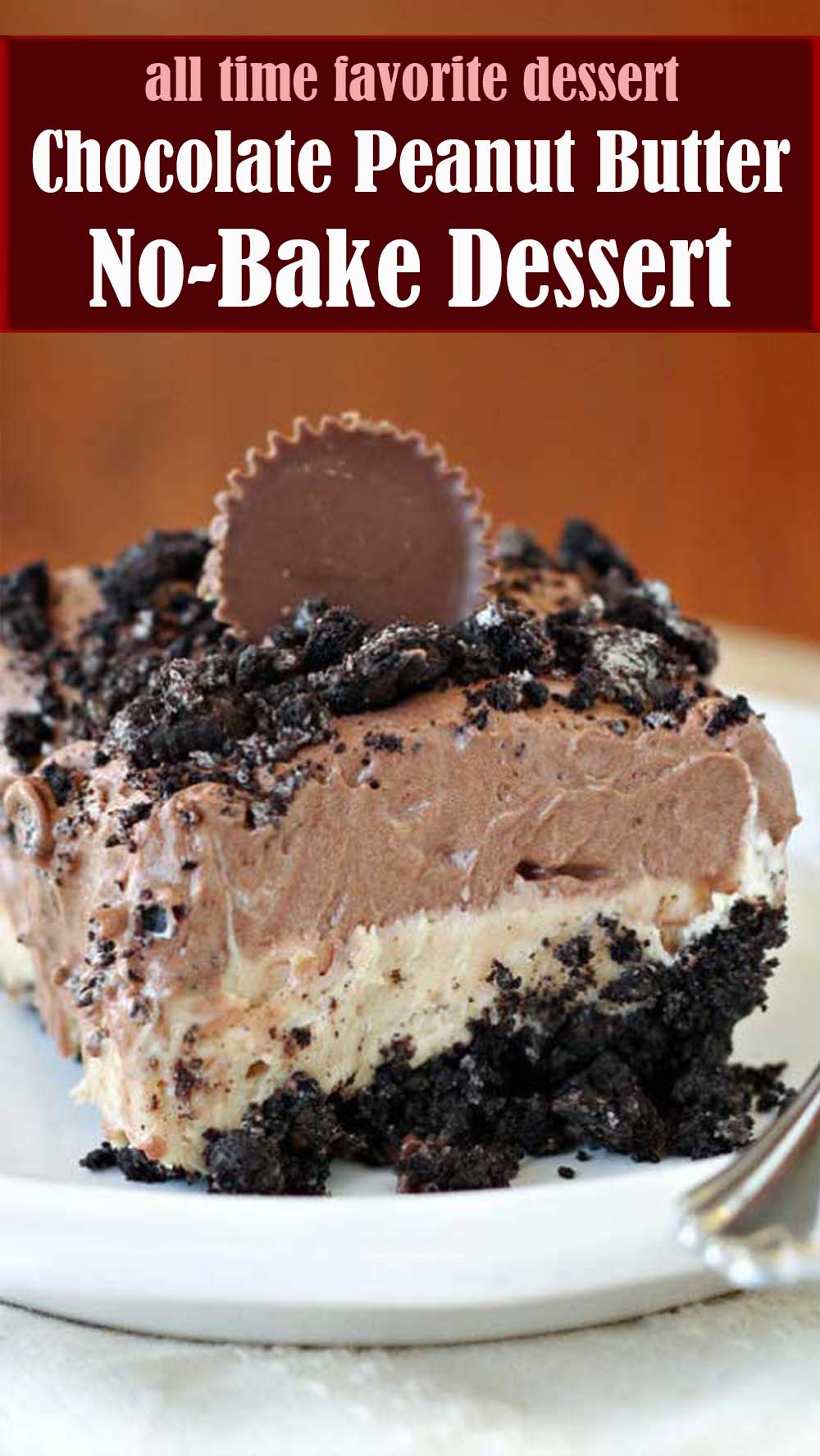 Chocolate Peanut Butter No-Bake Dessert – Reserveamana
