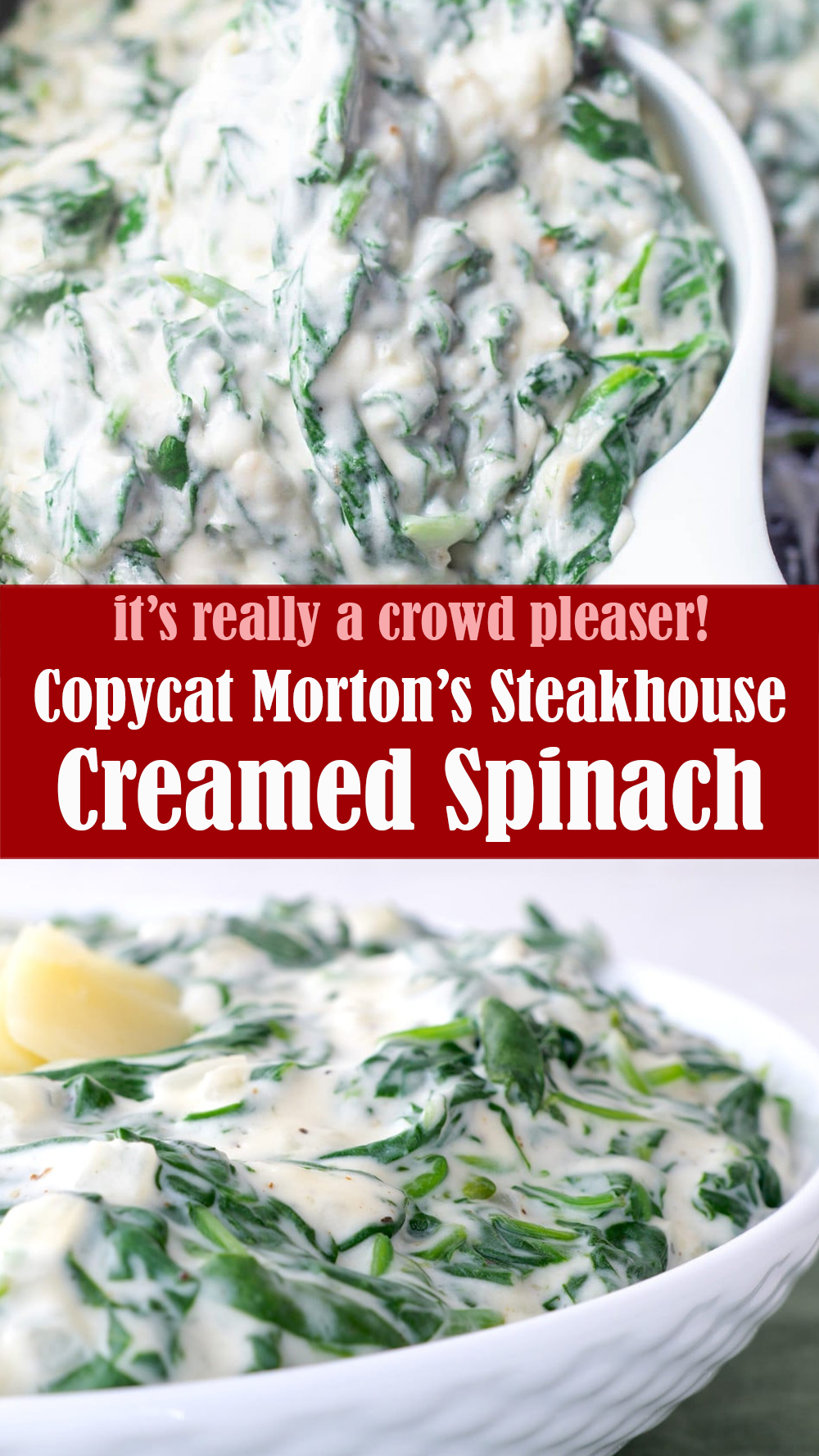 Copycat Morton’s Steakhouse Creamed Spinach