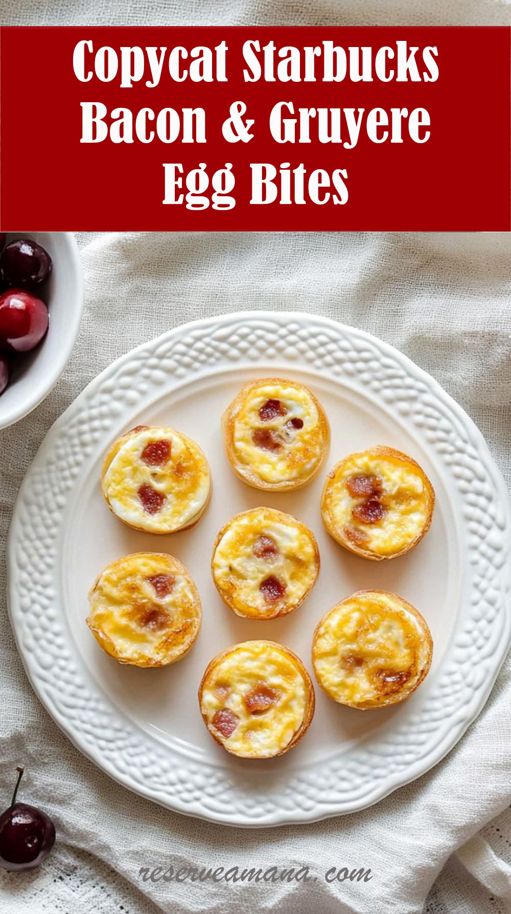 Copycat Starbucks Bacon & Gruyere Egg Bites