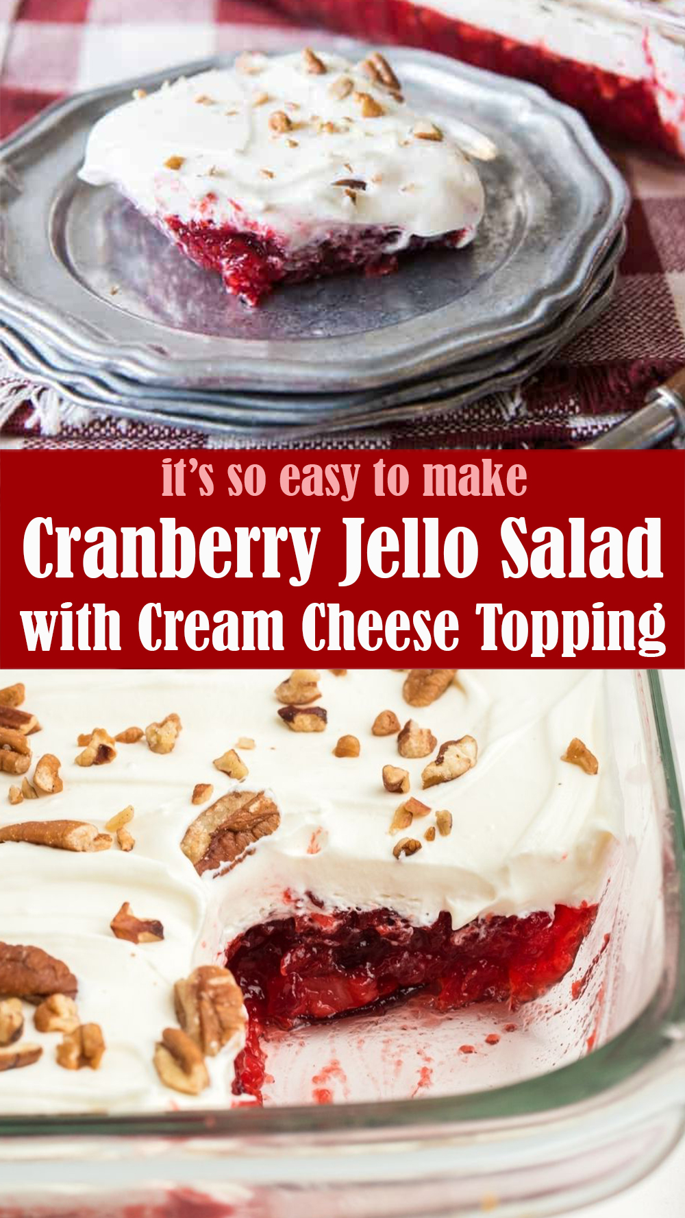 Cranberry Jello Salad with Cream Cheese Topping