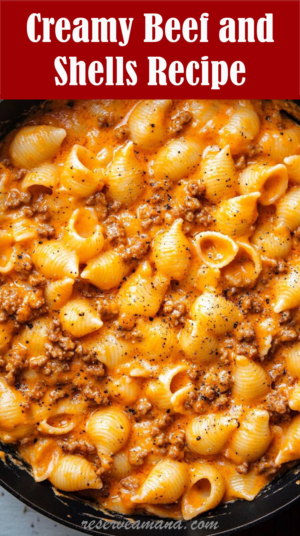 Creamy Beef and Shells Recipe