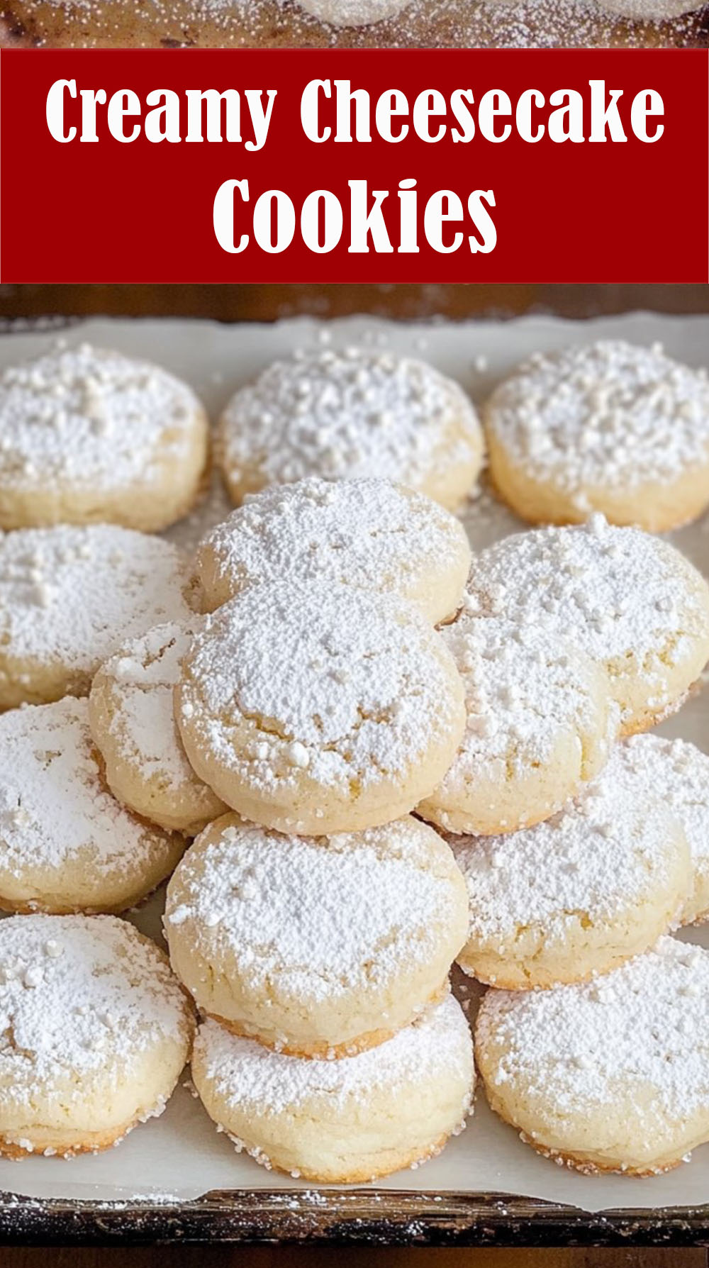 Creamy Cheesecake Cookies