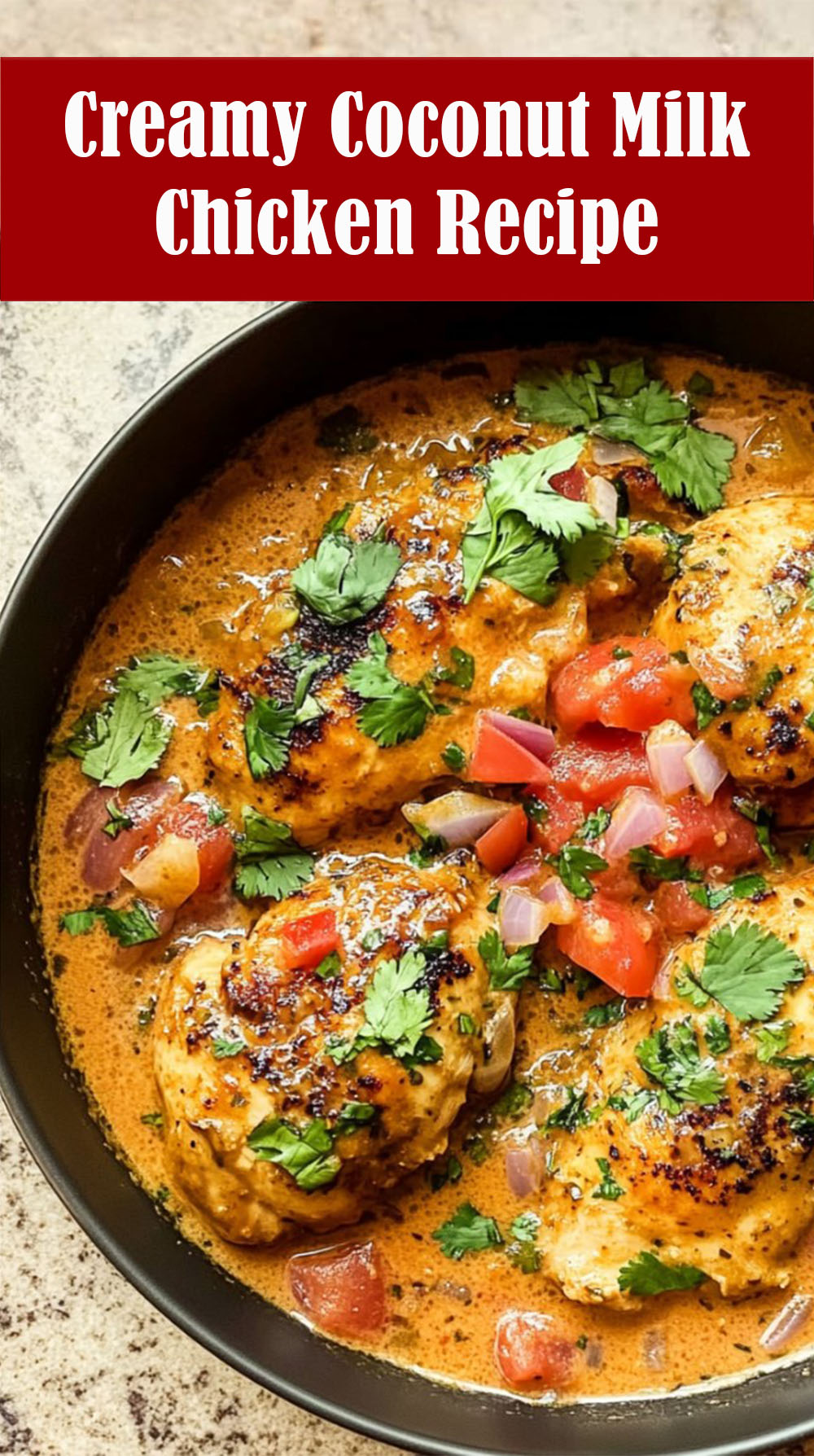 Creamy Coconut Milk Chicken Recipe