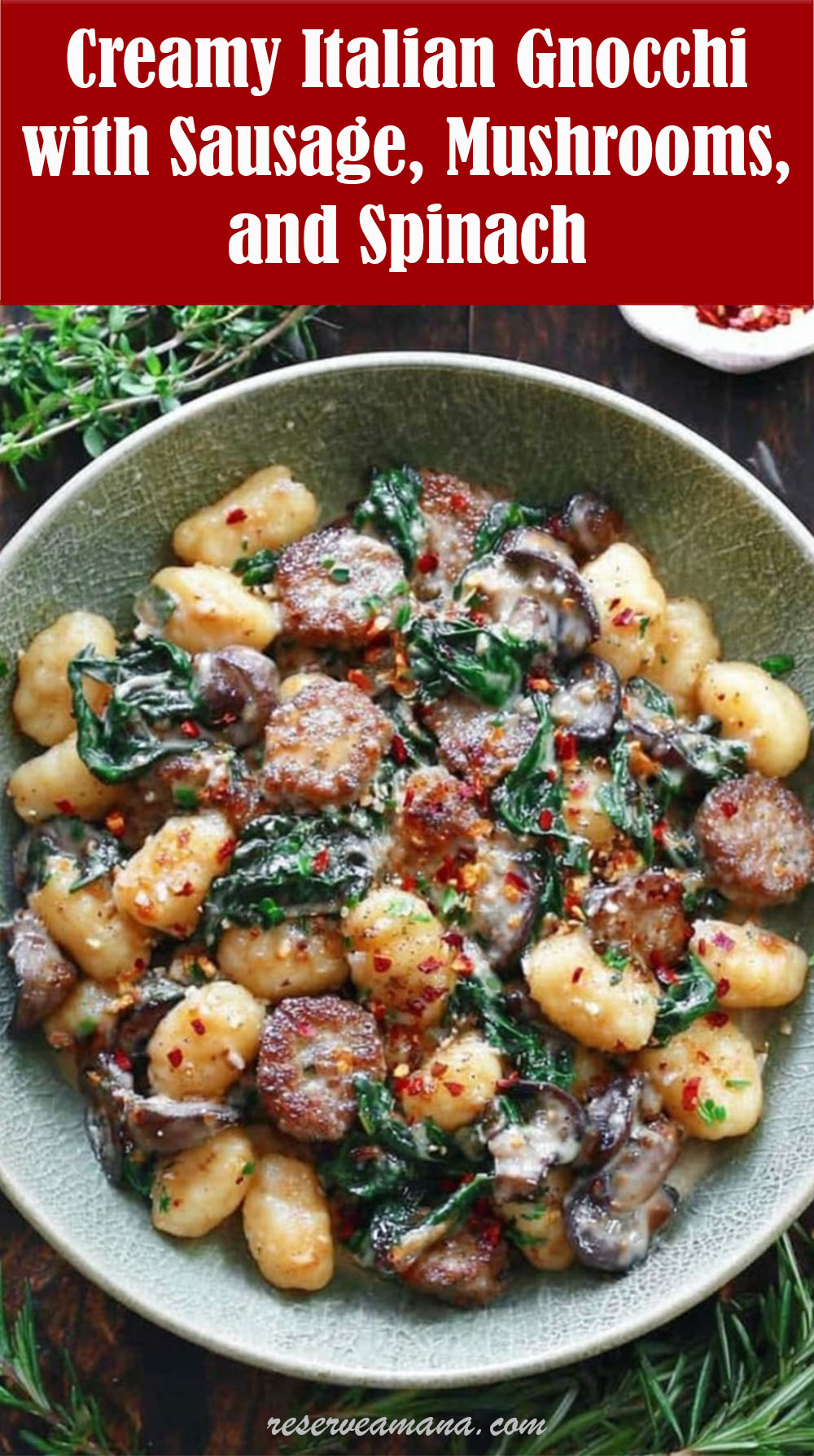 Creamy Gnocchi with Sausage and Spinach
