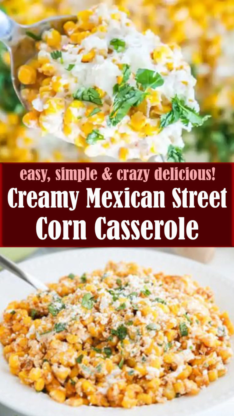 Creamy Mexican Street Corn Casserole – Reserveamana