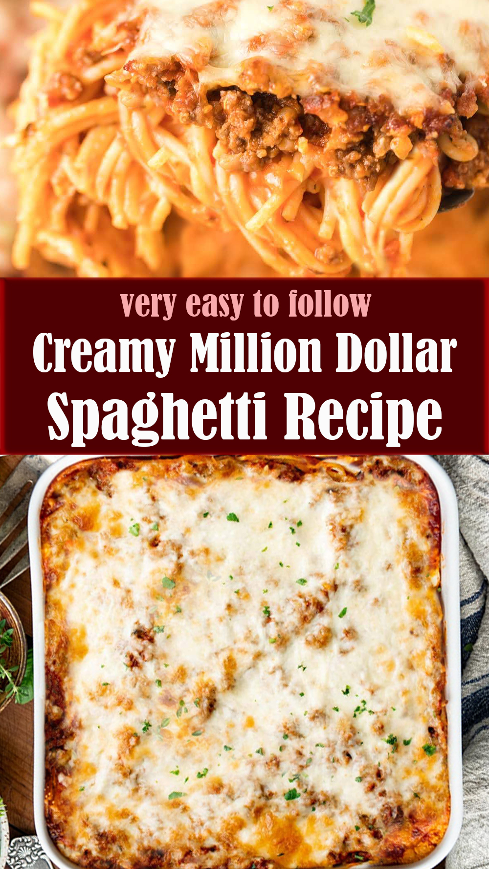 Creamy Million Dollar Spaghetti Recipe