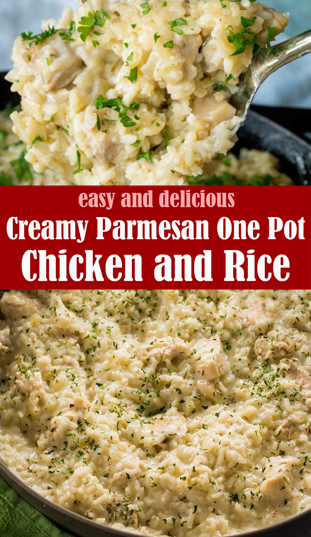 Creamy Parmesan One Pot Chicken and Rice