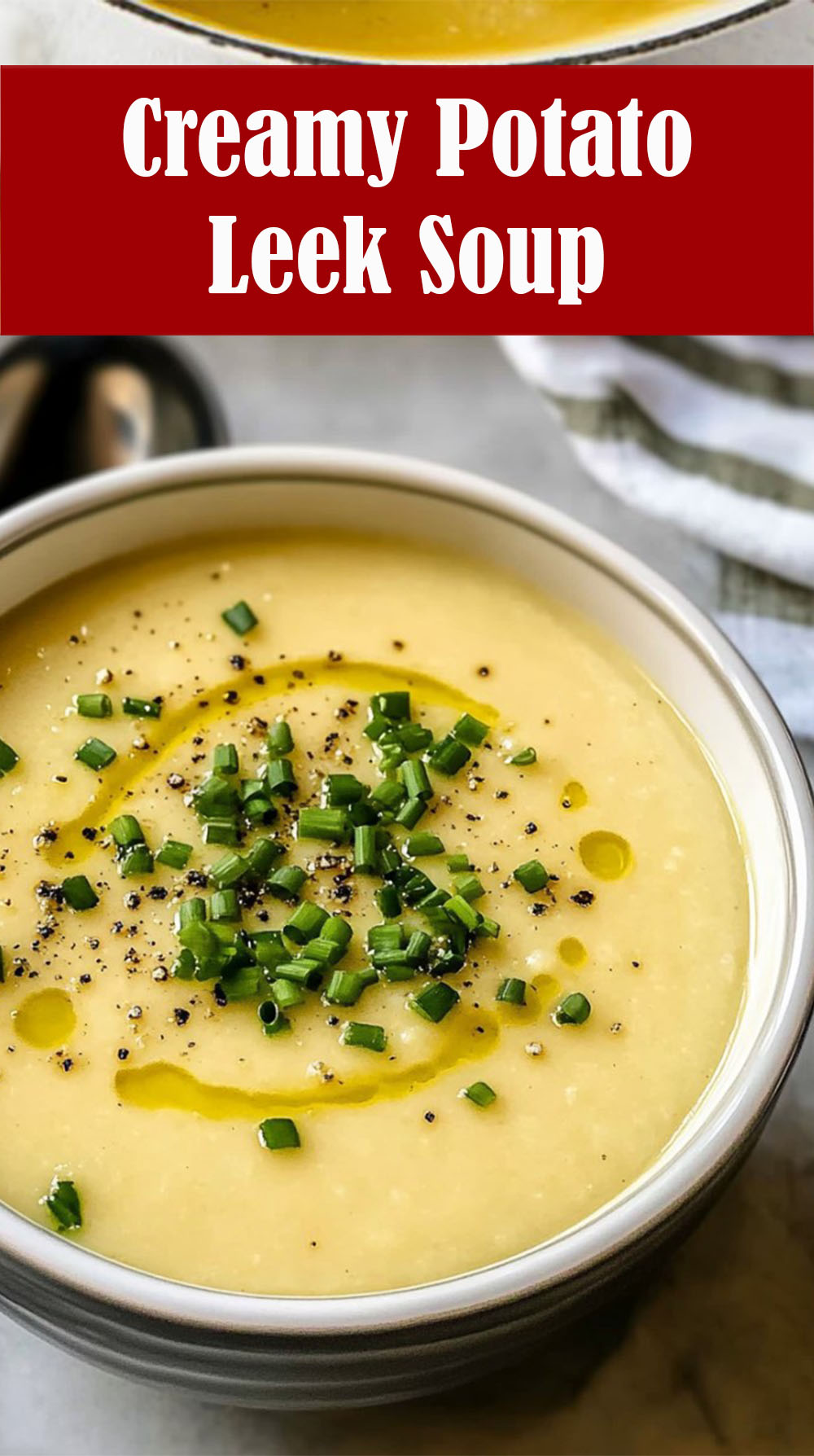 Creamy Potato Leek Soup