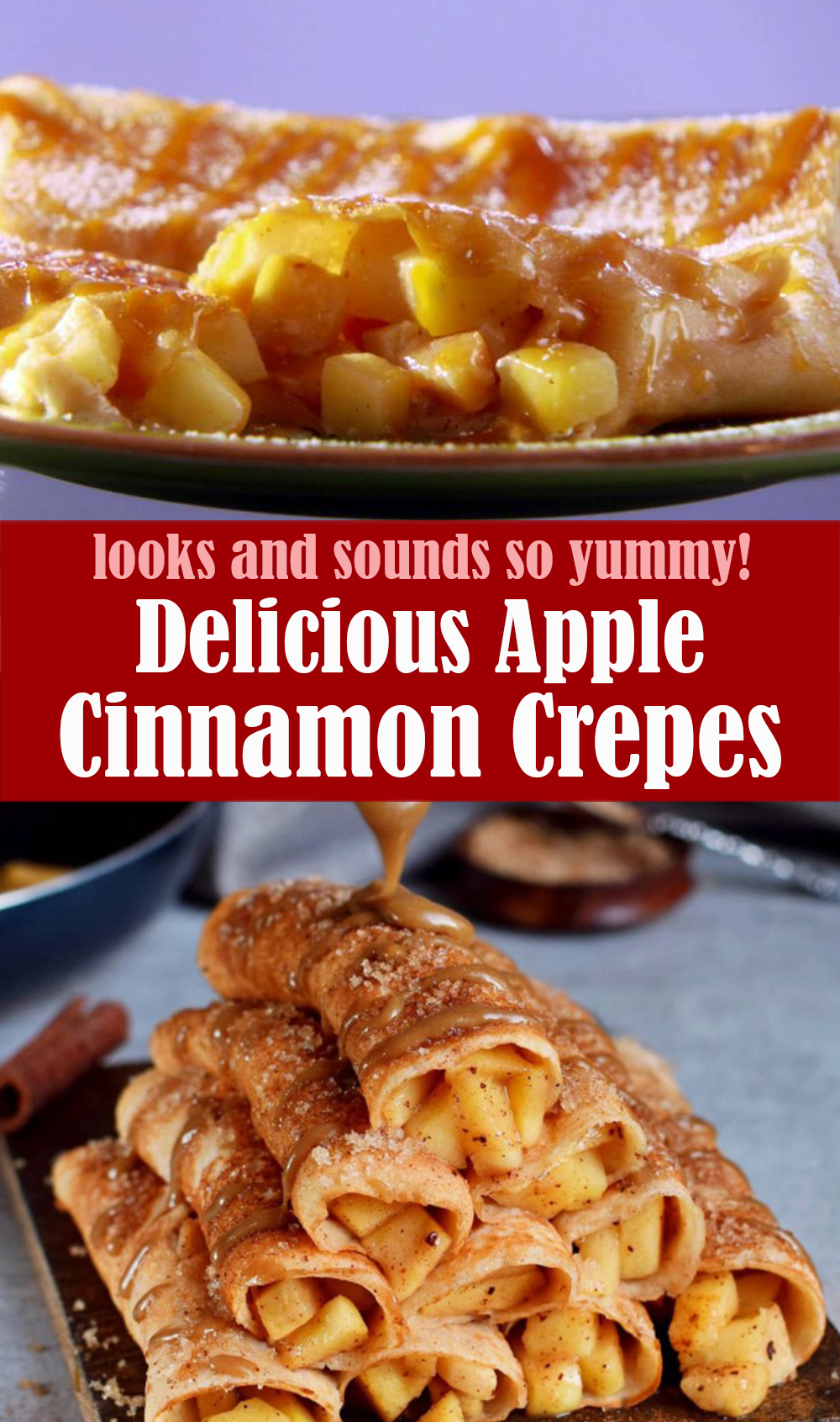 Delicious Apple Cinnamon Crepes Recipes