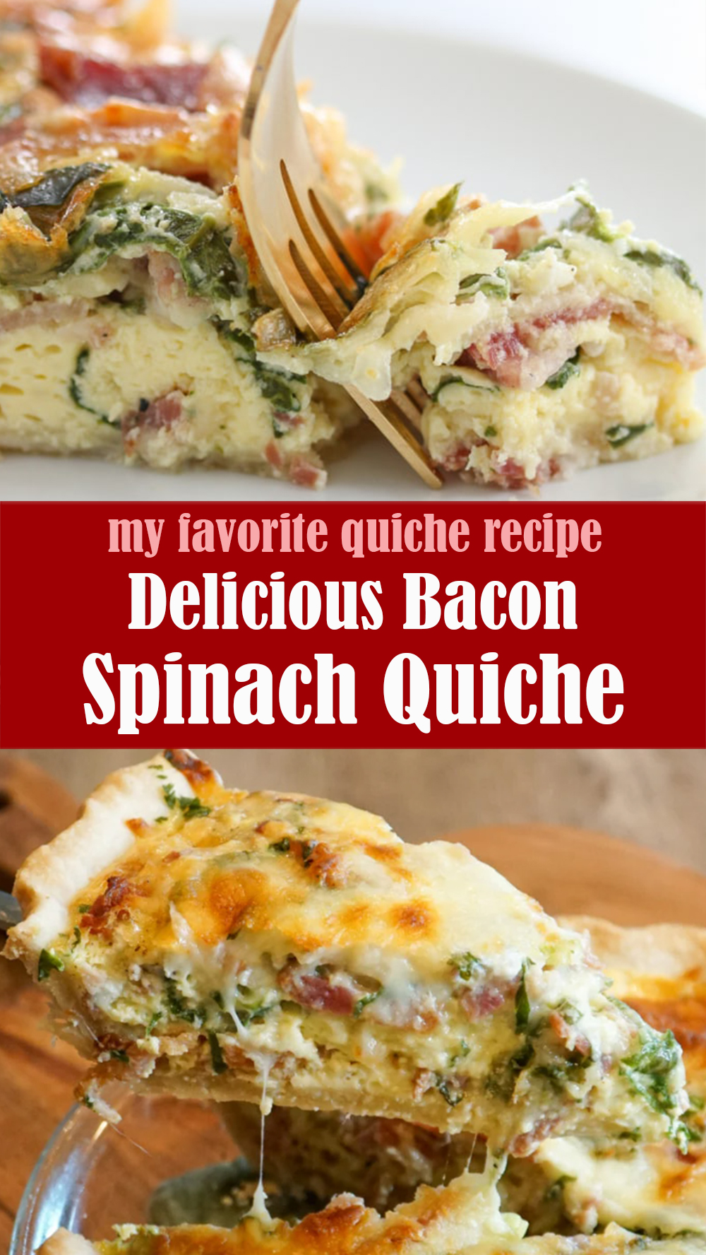 Delicious Bacon Spinach Quiche