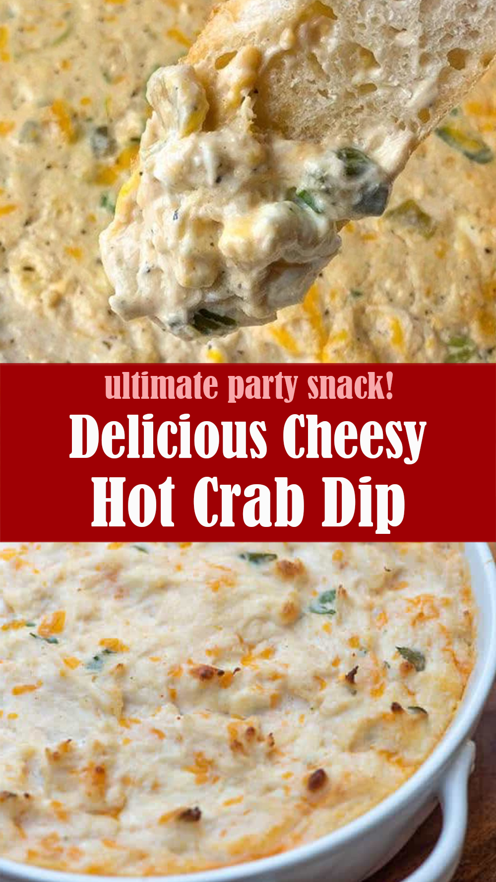 Delicious Cheesy Hot Crab Dip