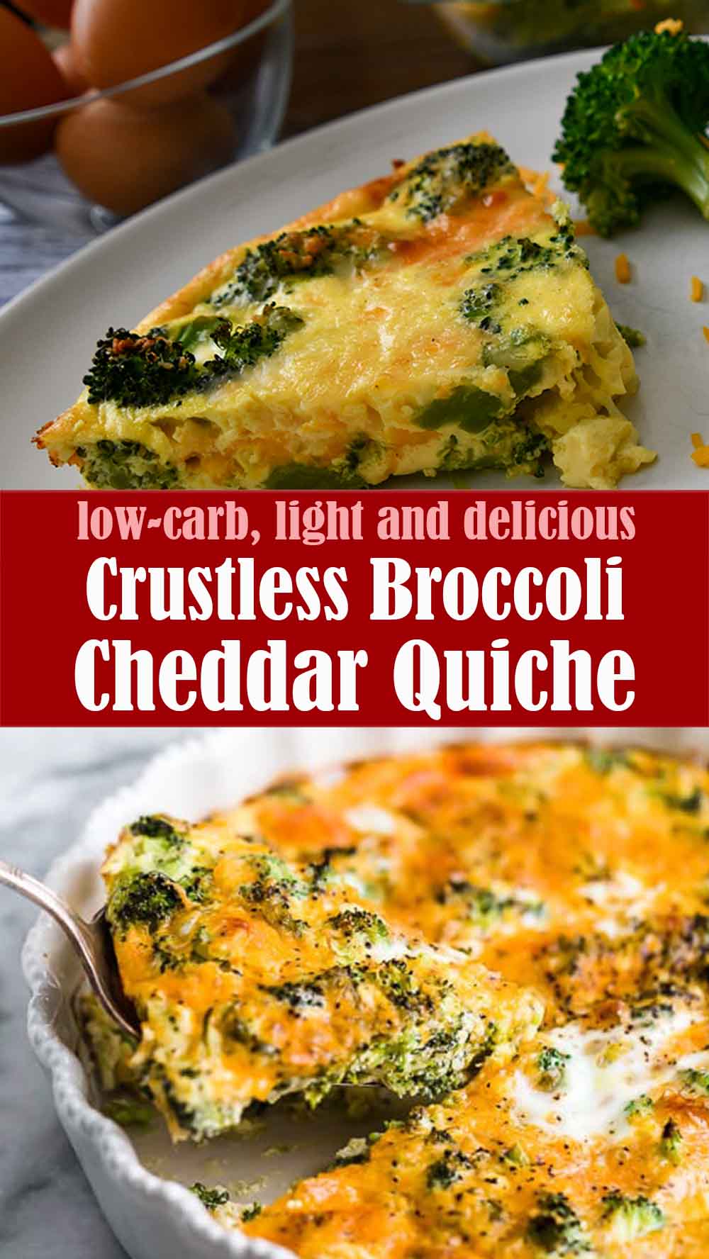 Delicious Crustless Broccoli Cheddar Quiche