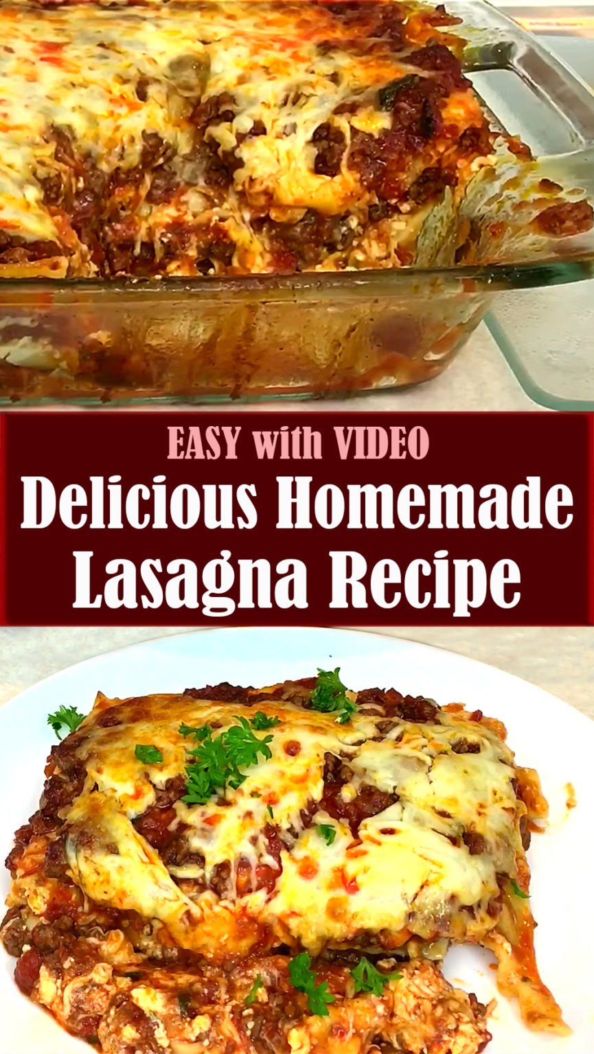 Delicious Homemade Lasagna Recipe (VIDEO) – Reserveamana