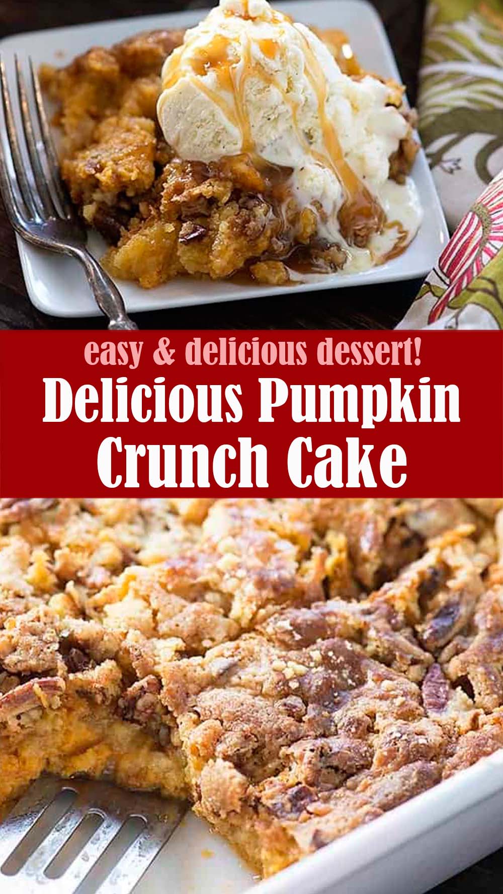 Delicious Pumpkin Crunch Cake