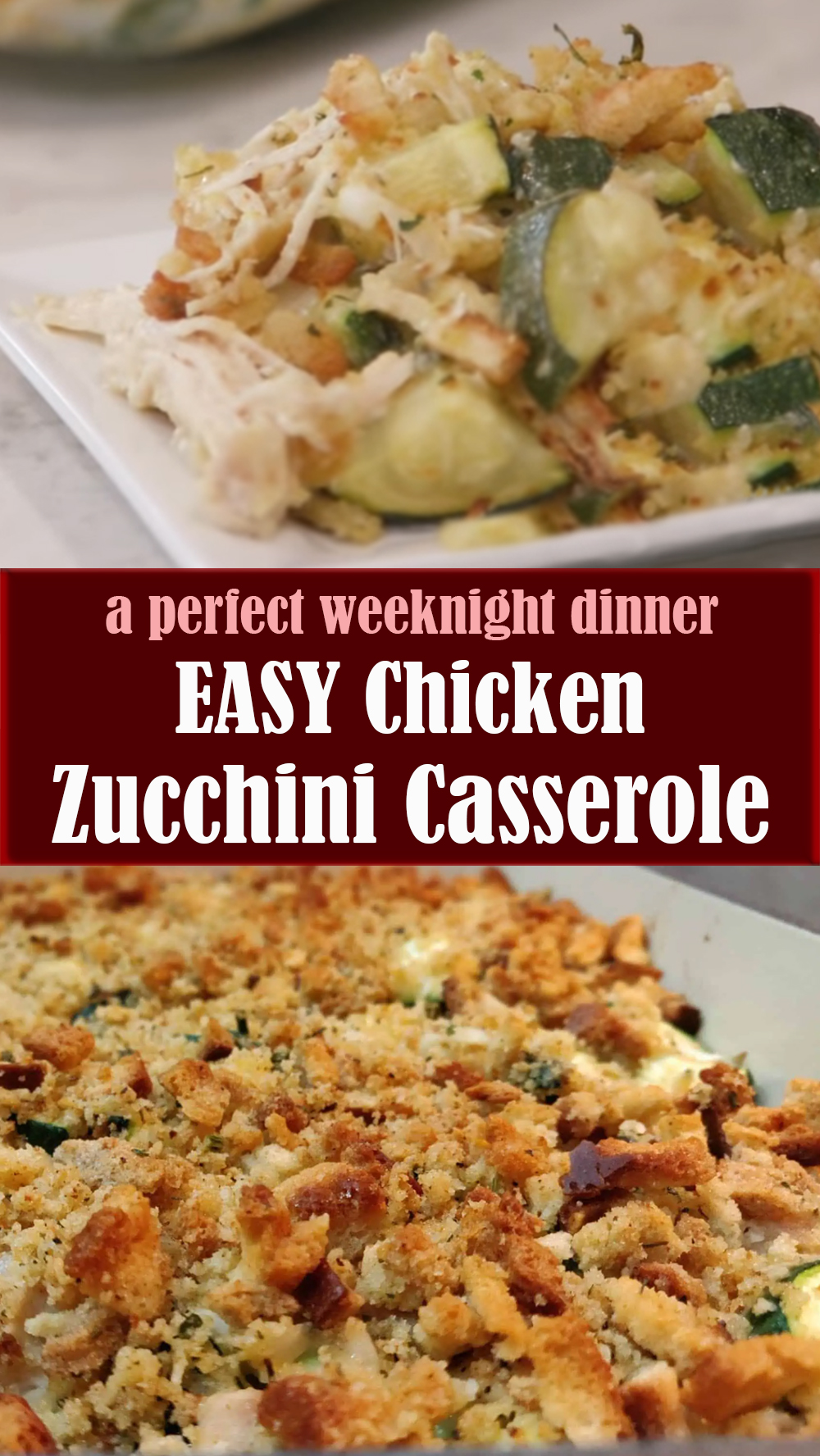 EASY Chicken Zucchini Casserole Recipe