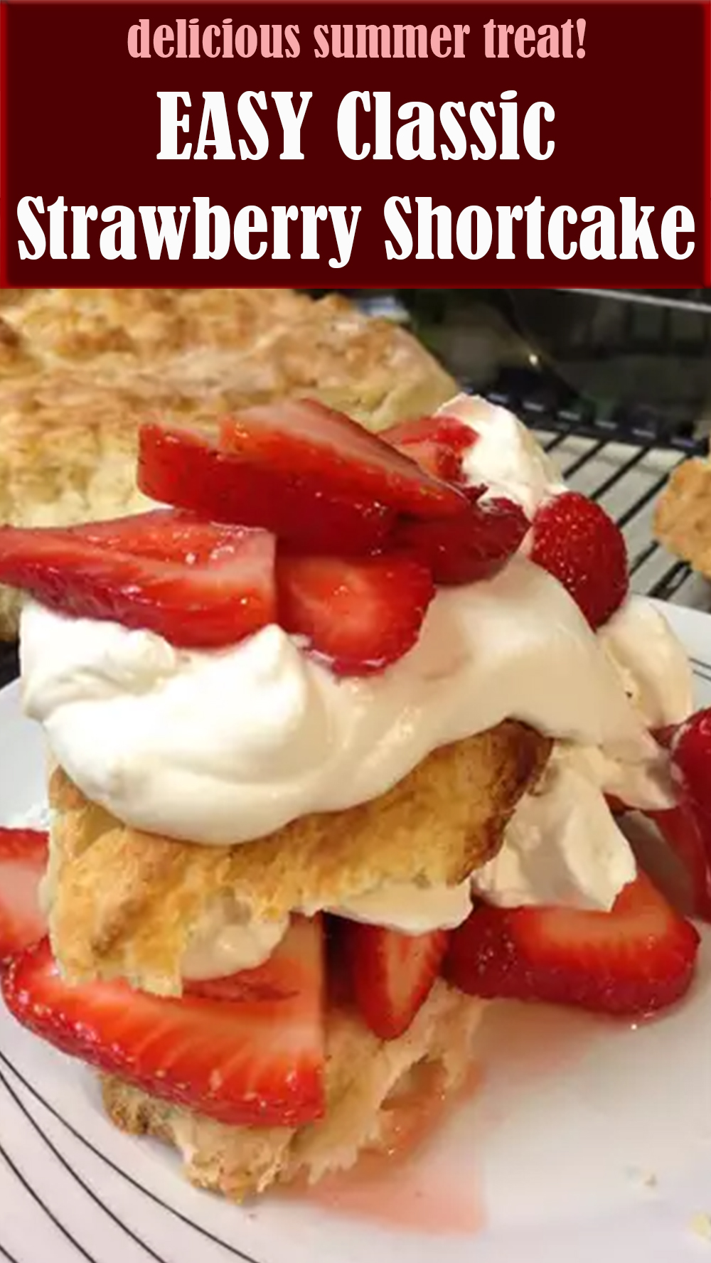 EASY Classic Strawberry Shortcake