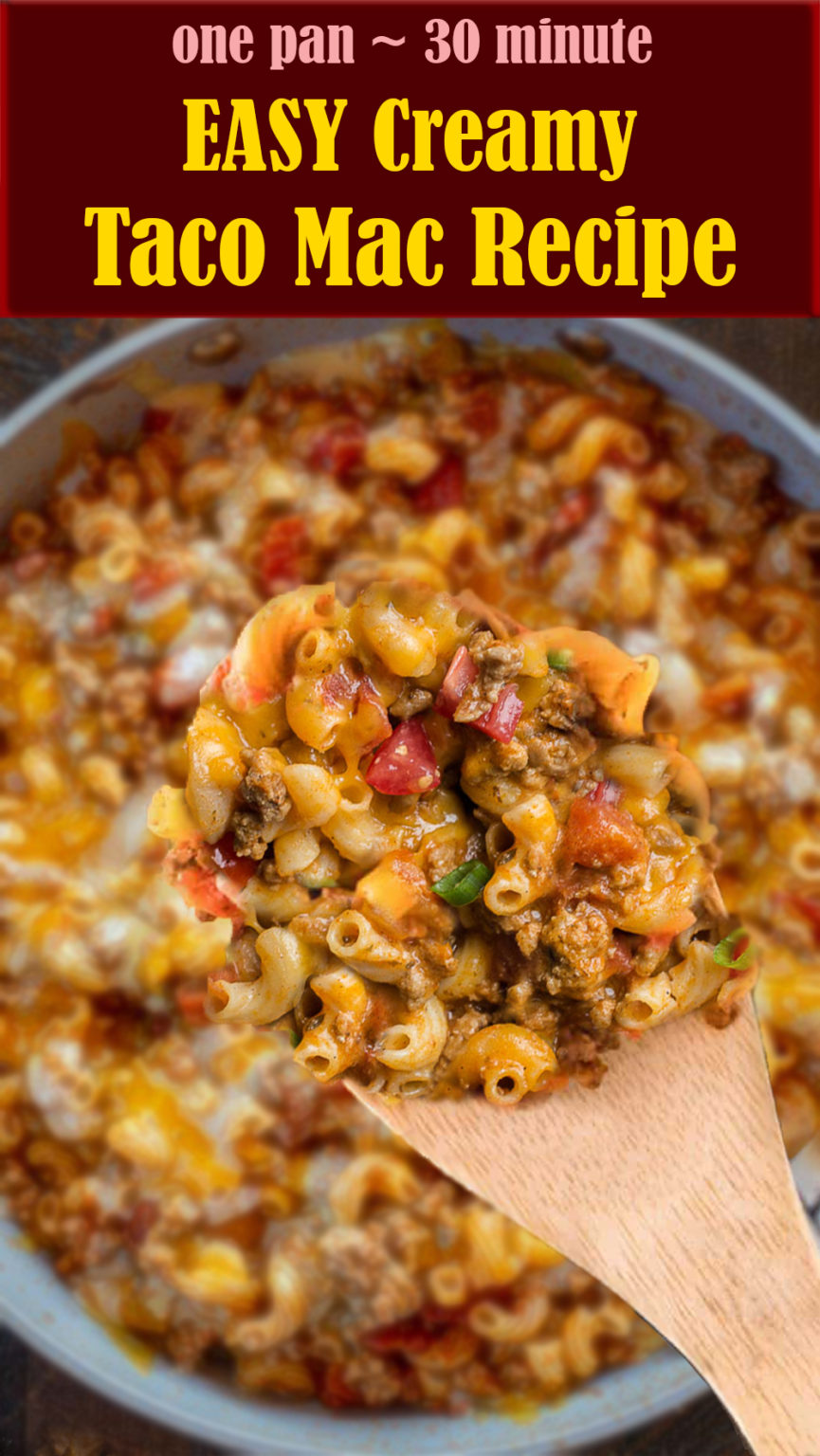 EASY Creamy Taco Mac Recipe – Reserveamana