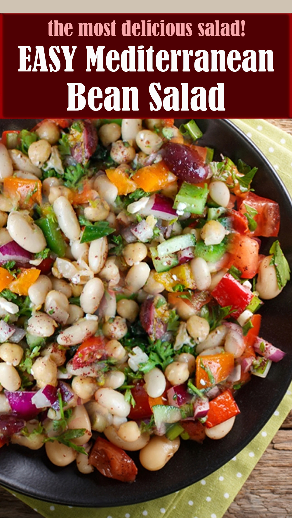 EASY Mediterranean Bean Salad