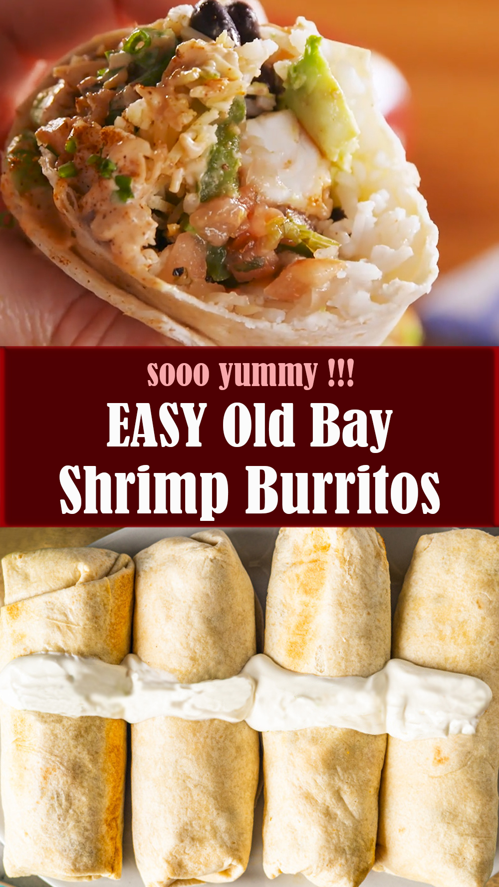EASY Old Bay Shrimp Burritos Recipe