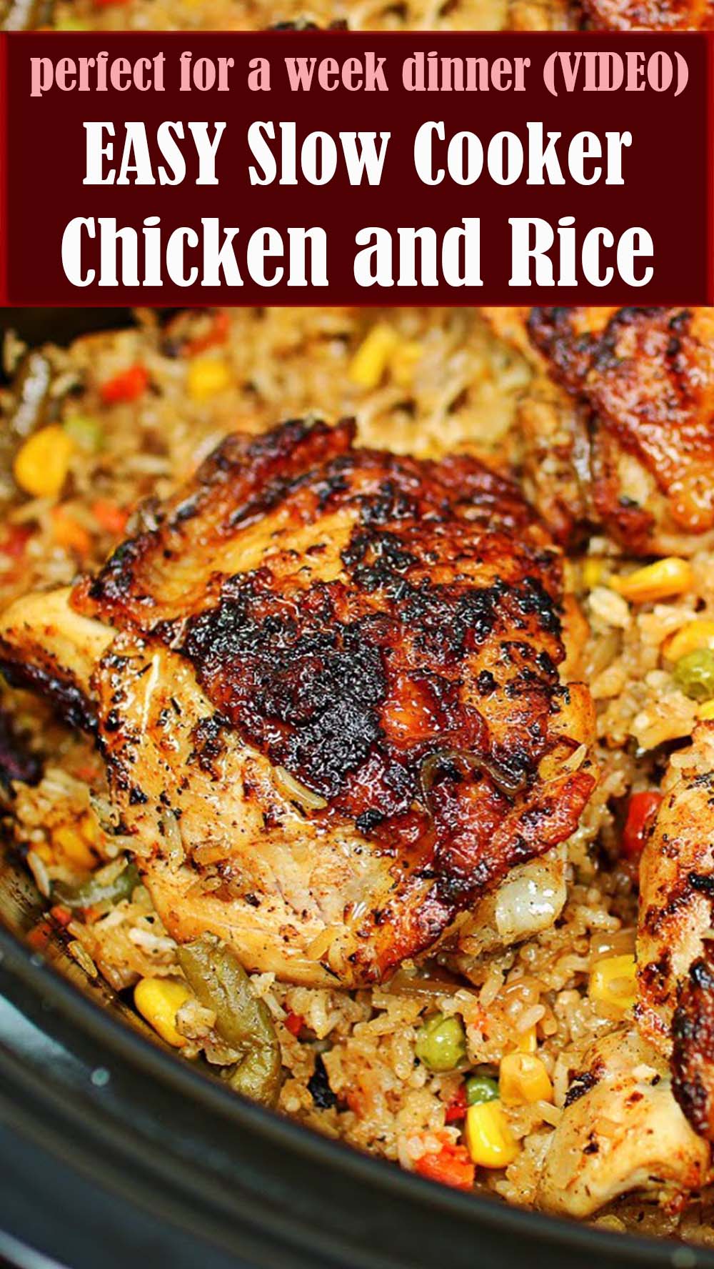 EASY Slow Cooker Chicken and Rice Recipe