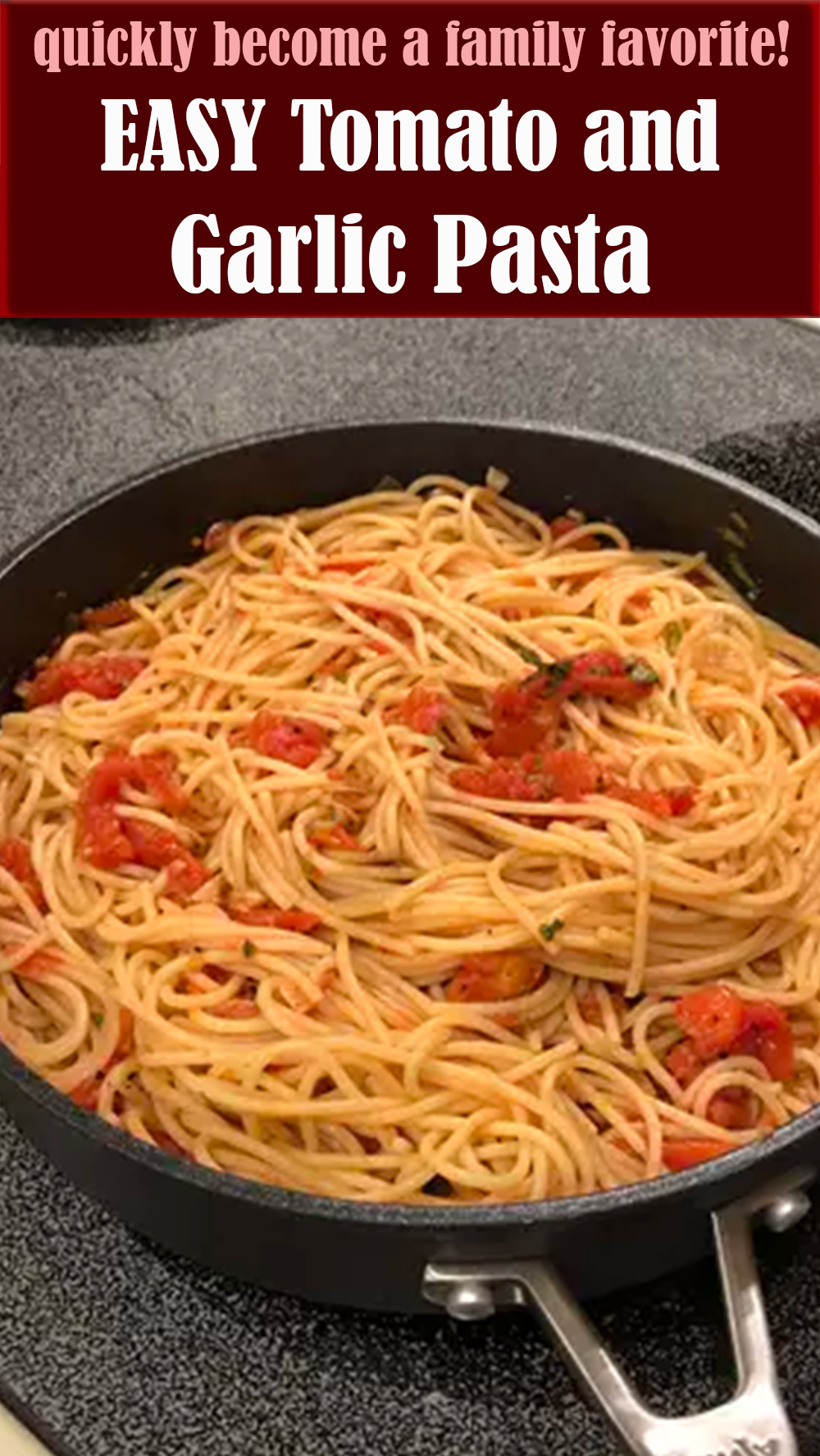 EASY Tomato and Garlic Pasta