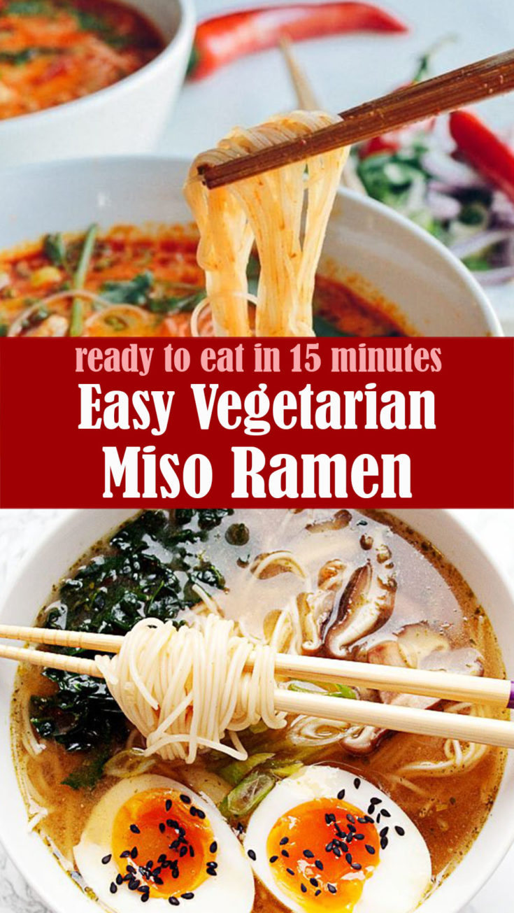 Easy 15 Minutes Vegetarian Miso Ramen – Reserveamana