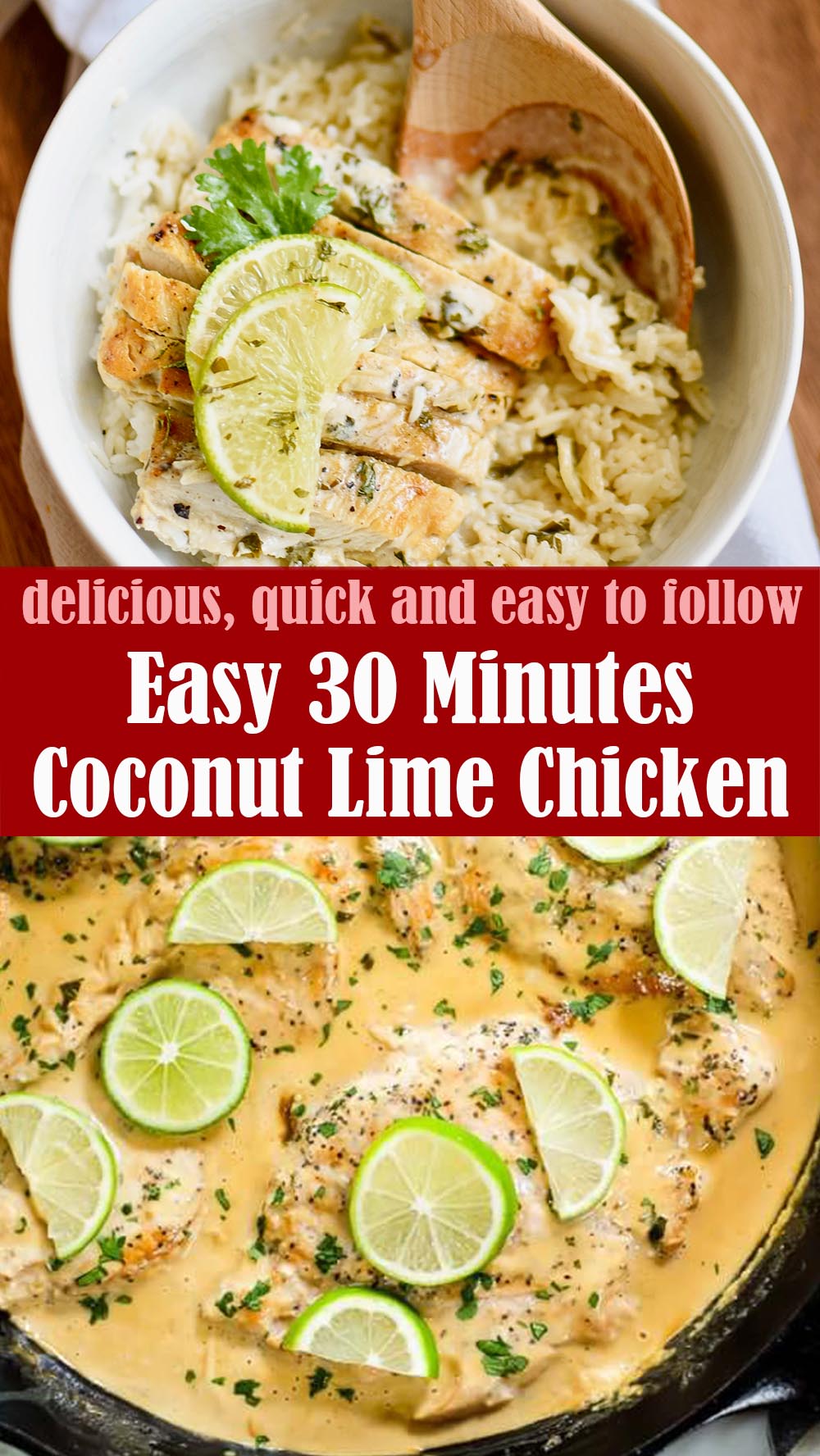 Easy 30 Minutes Coconut Lime Chicken