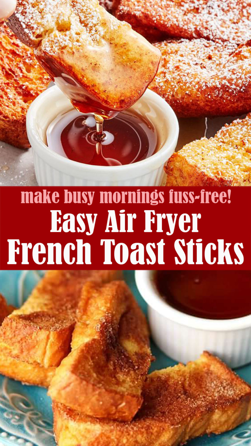 Easy Air Fryer French Toast Sticks Reserveamana