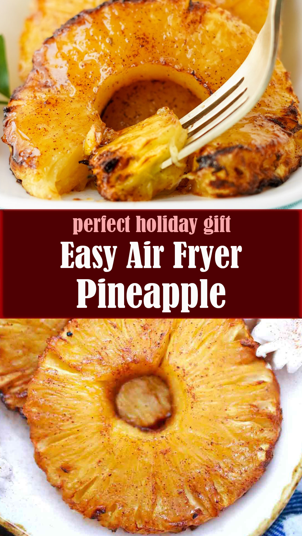Easy Air Fryer Pineapple Recipe
