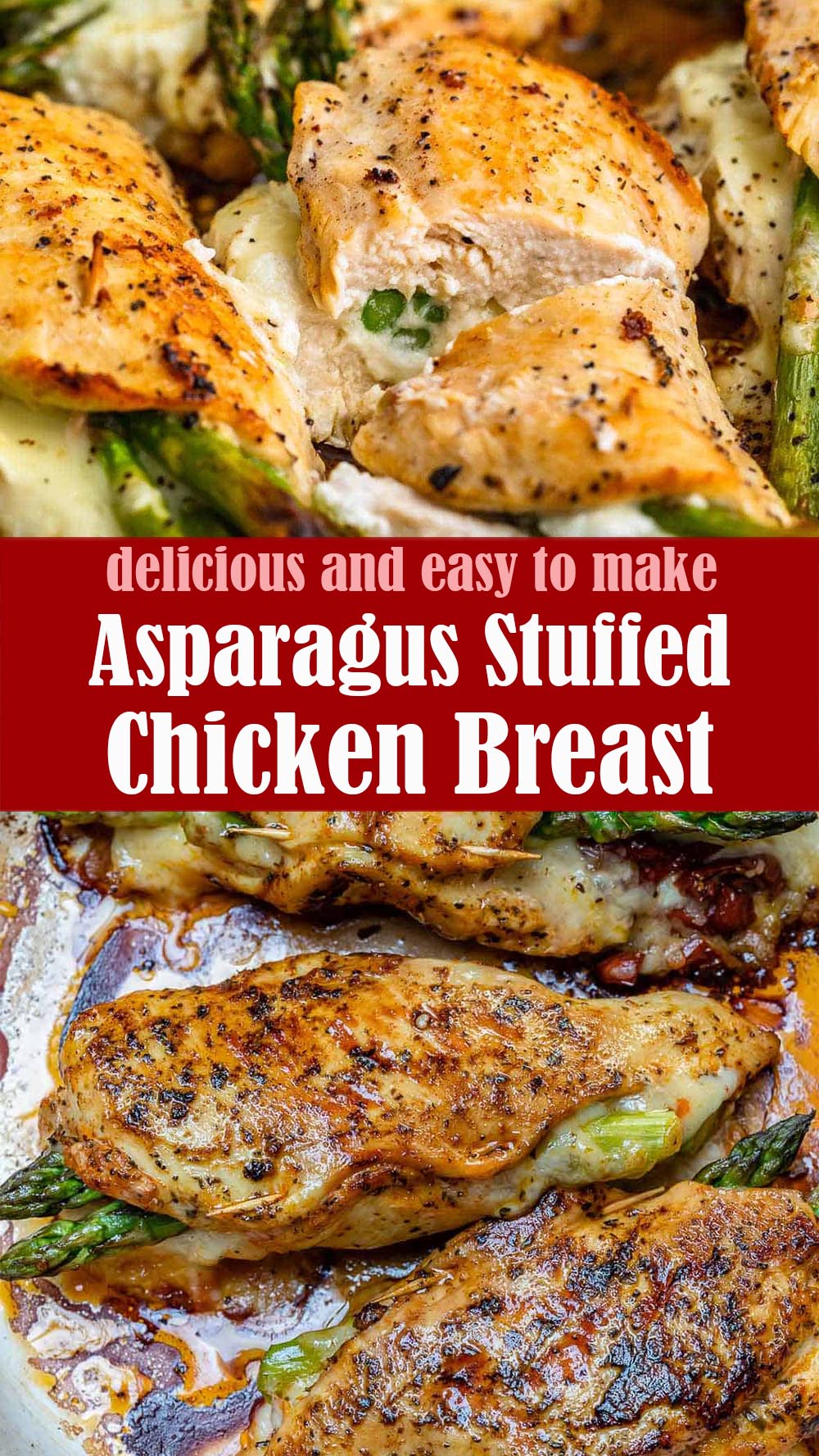 Easy Asparagus Stuffed Chicken Breast Recipe