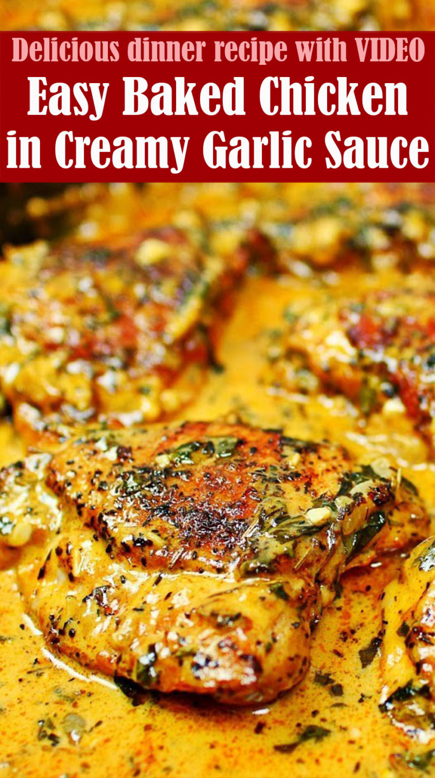 Easy Baked Chicken in Creamy Garlic Sauce with Video Reserveamana