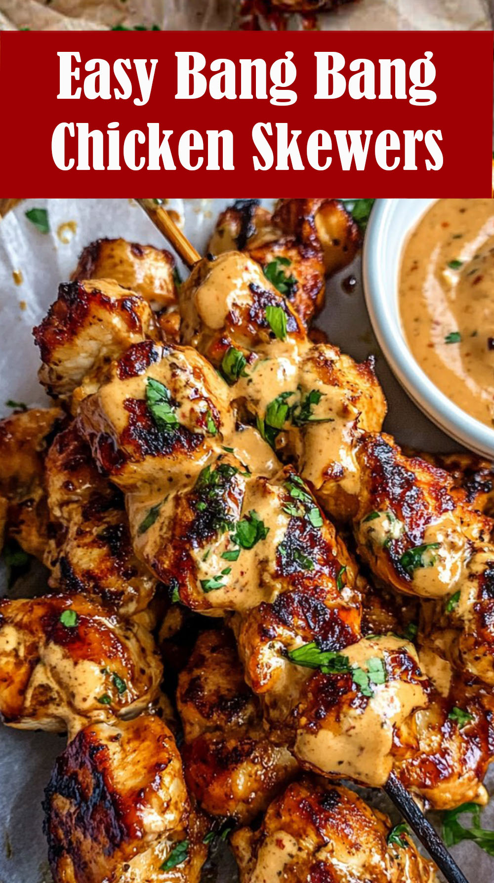 Easy Bang Bang Chicken Skewers